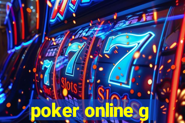 poker online g