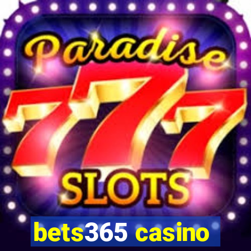 bets365 casino