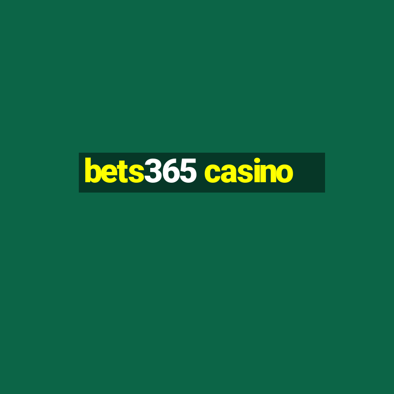 bets365 casino