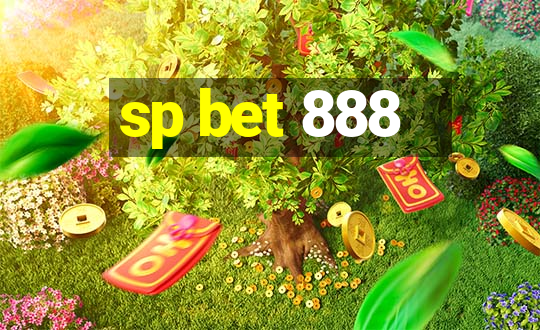 sp bet 888