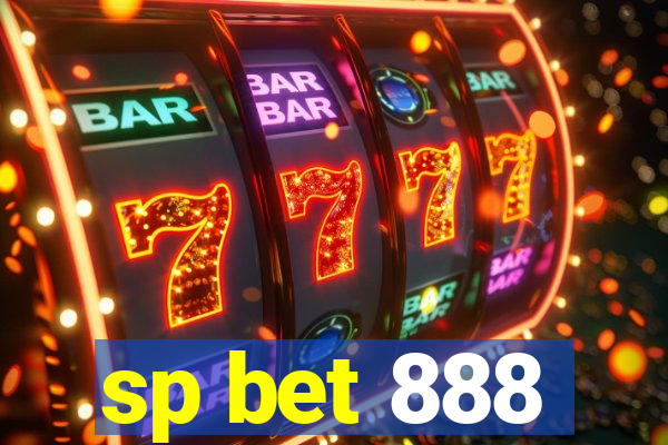 sp bet 888