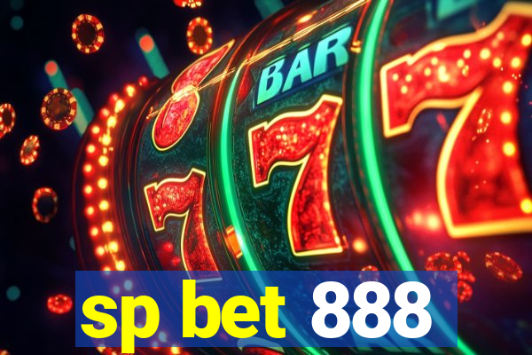 sp bet 888