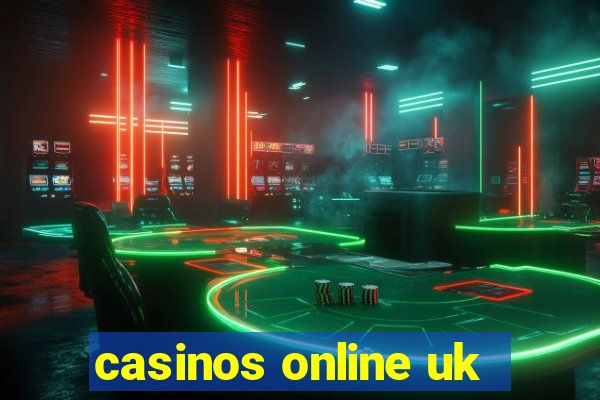 casinos online uk