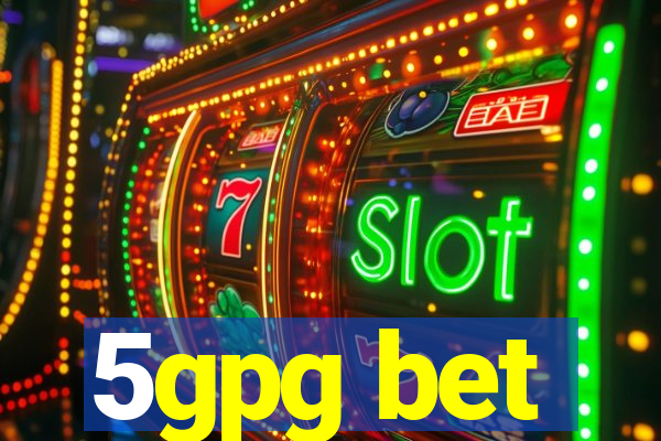 5gpg bet