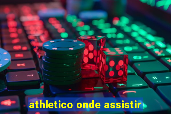 athletico onde assistir