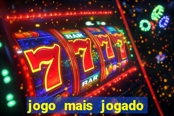 jogo mais jogado do mundo de todos os tempos