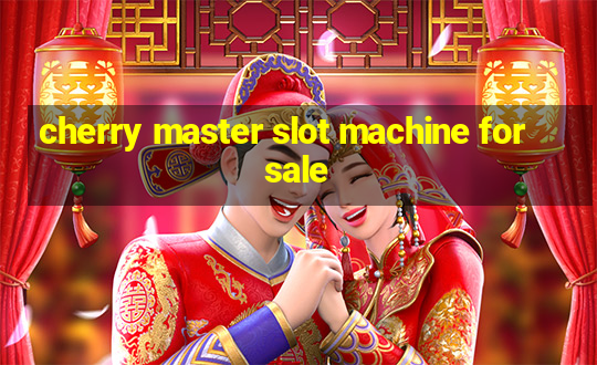 cherry master slot machine for sale