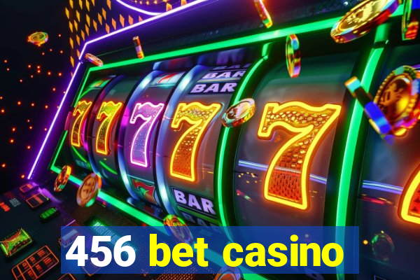 456 bet casino