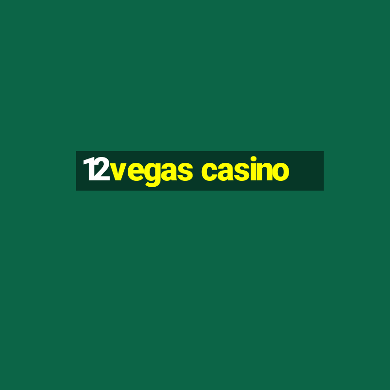 12vegas casino