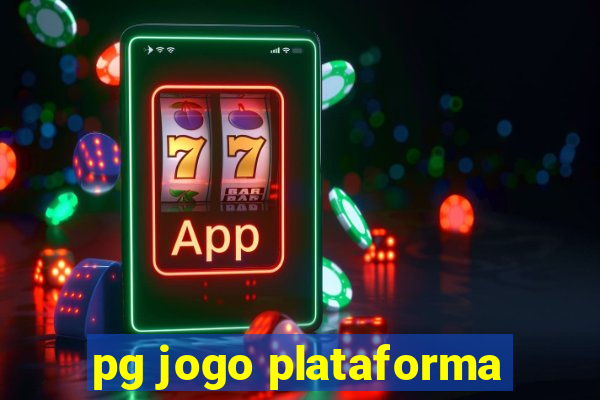 pg jogo plataforma