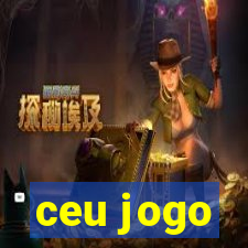 ceu jogo