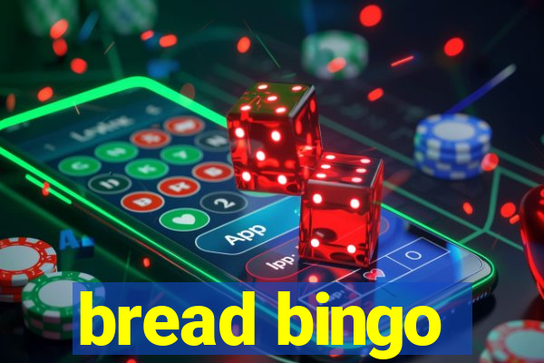 bread bingo