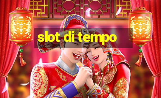 slot di tempo