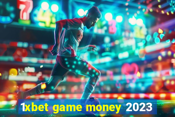 1xbet game money 2023