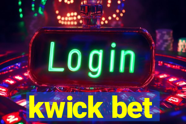 kwick bet