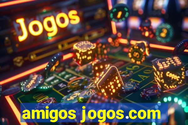 amigos jogos.com