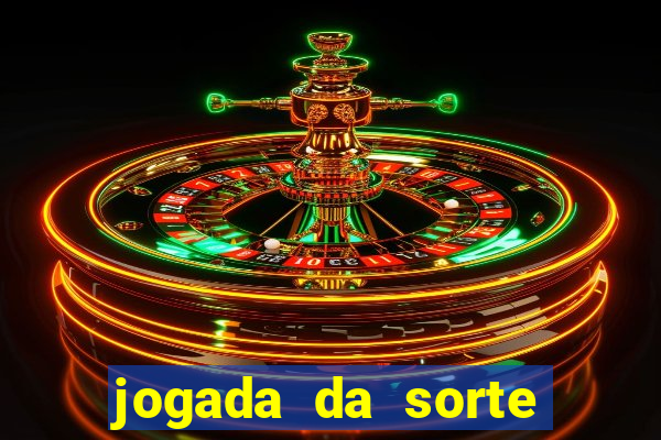 jogada da sorte vip bet