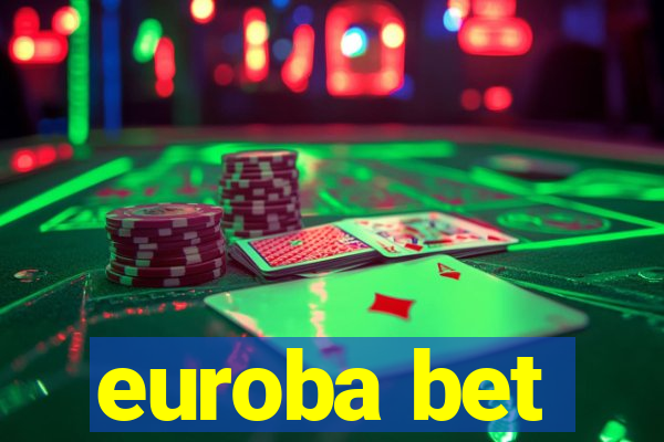 euroba bet