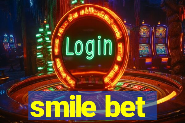 smile bet