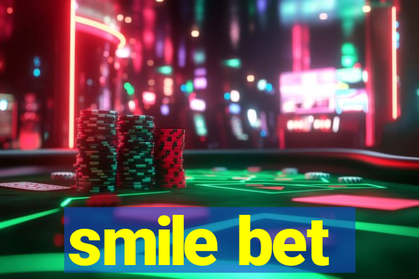 smile bet