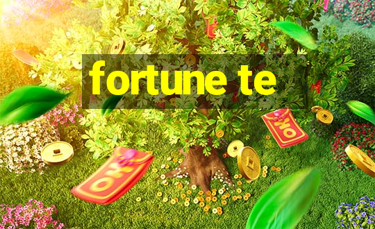 fortune te