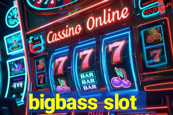 bigbass slot