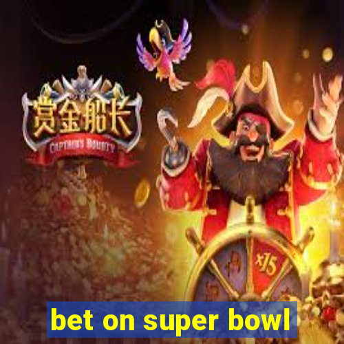 bet on super bowl