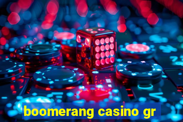 boomerang casino gr