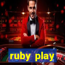 ruby play