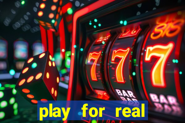 play for real money casino