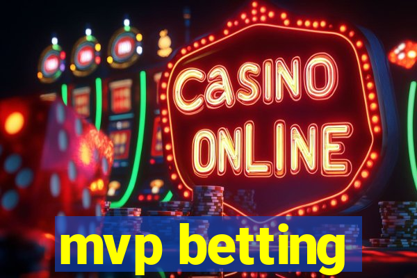 mvp betting