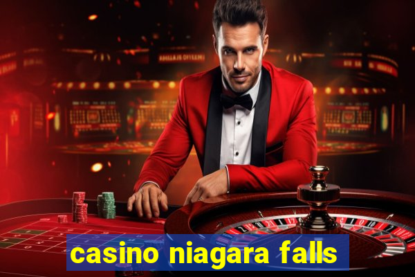 casino niagara falls