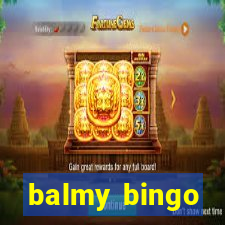 balmy bingo