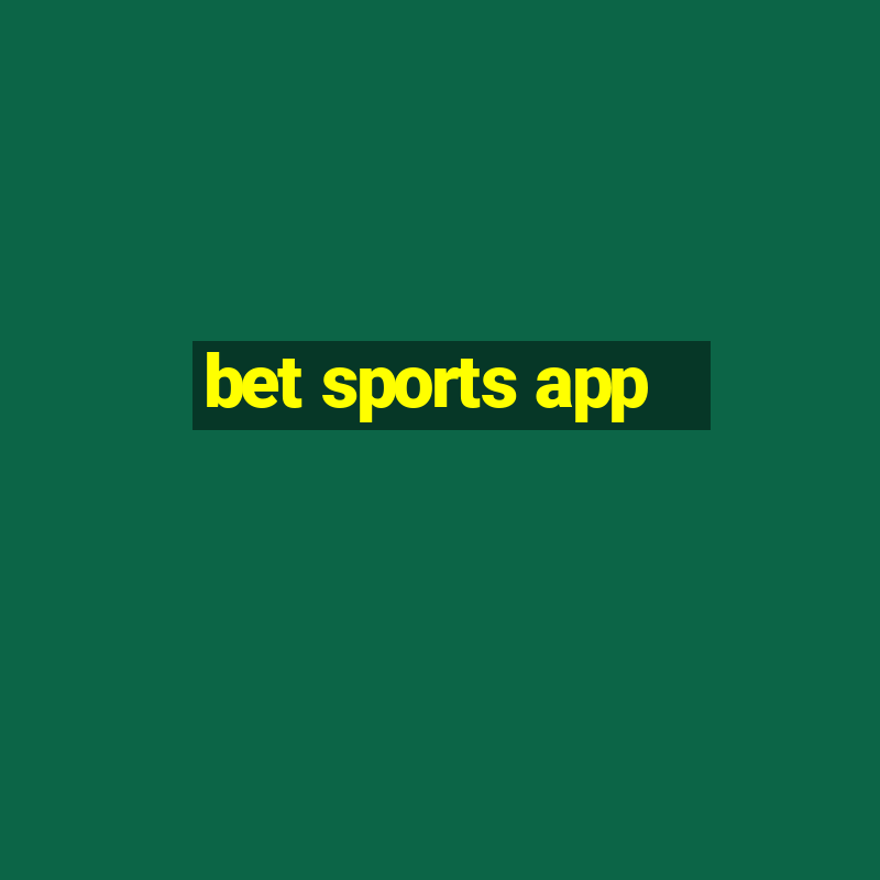 bet sports app