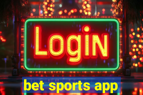 bet sports app