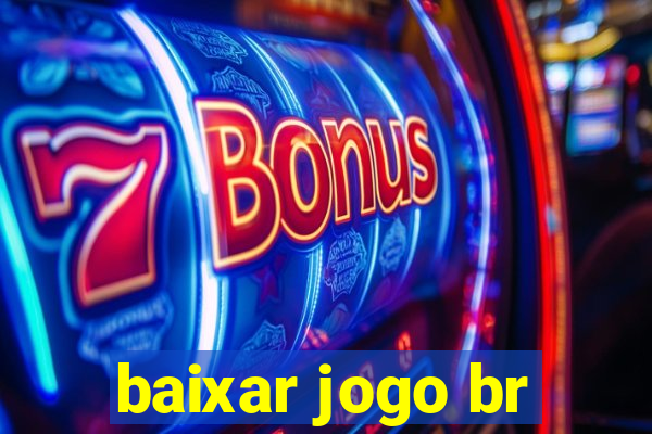 baixar jogo br