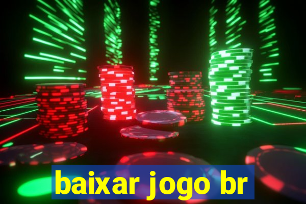 baixar jogo br