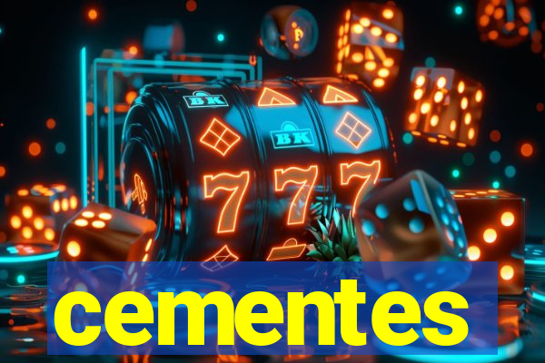 cementes