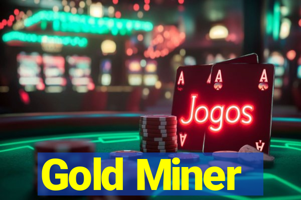 Gold Miner