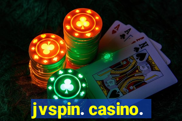 jvspin. casino.