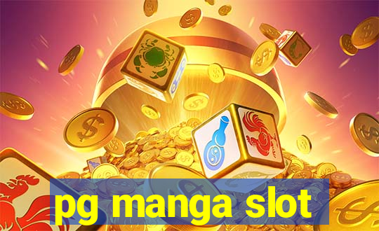 pg manga slot