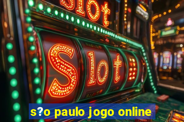 s?o paulo jogo online