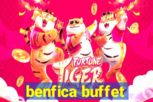 benfica buffet