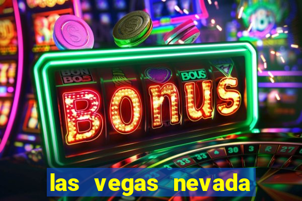 las vegas nevada casino hotels