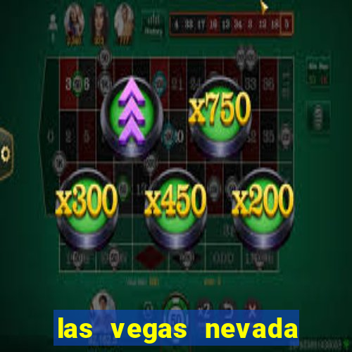 las vegas nevada casino hotels