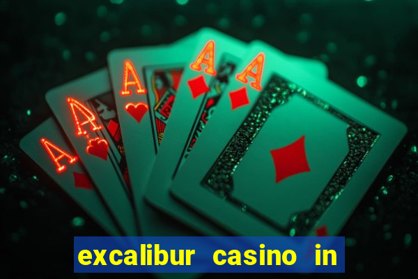 excalibur casino in las vegas nevada