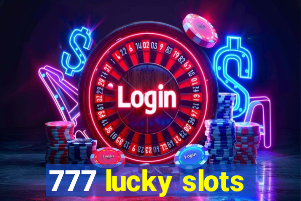 777 lucky slots