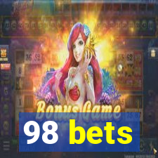 98 bets