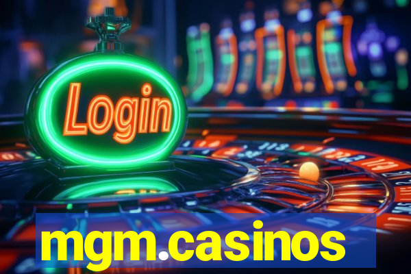 mgm.casinos