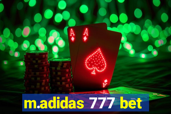 m.adidas 777 bet